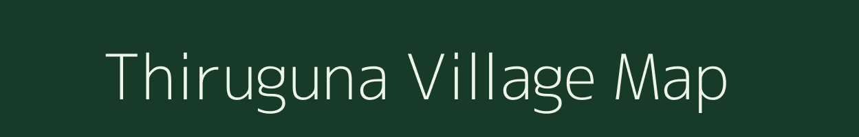 Thiruguna village map in Karnataka