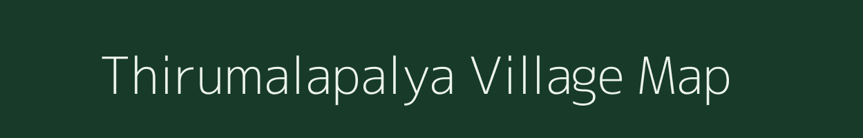 Thirumalapalya village map in Karnataka