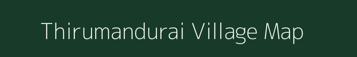Thirumandurai village map in Tamil Nadu