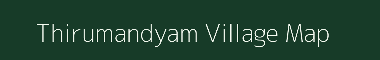 Thirumandyam village map in Andhra Pradesh