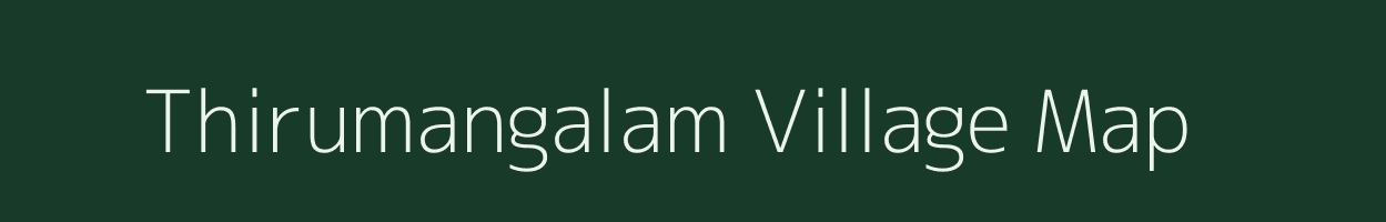 Thirumangalam village map in Tamil Nadu