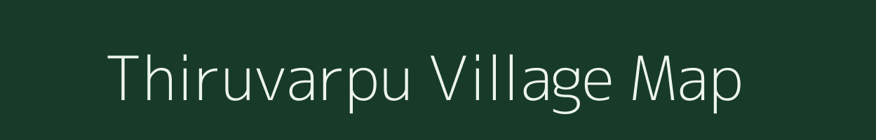 Thiruvarpu village map in Kerala