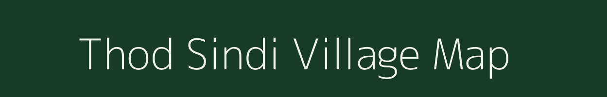 Thod Sindi village map in Madhya Pradesh