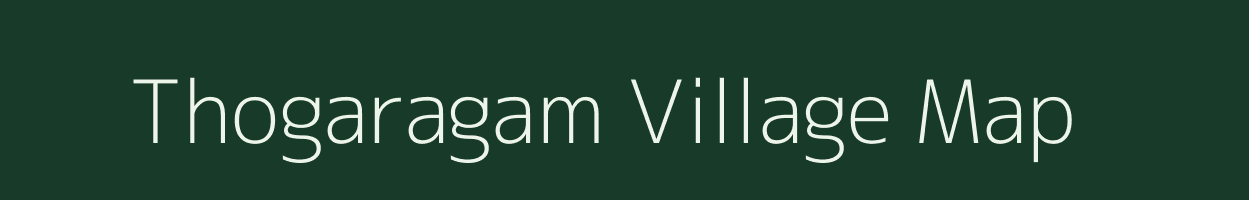 Thogaragam village map in Andhra Pradesh