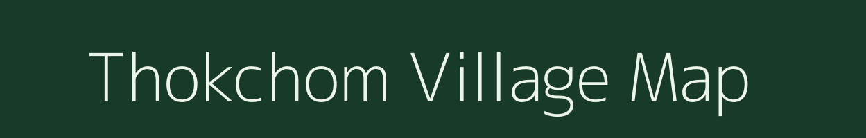 Thokchom village map in Manipur