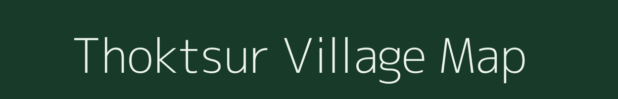 Thoktsur village map in Nagaland