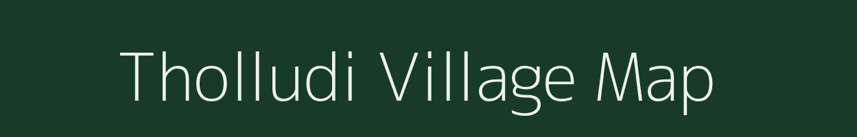 Tholludi village map in Odisha