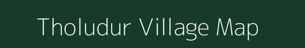 Tholudur village map in Tamil Nadu