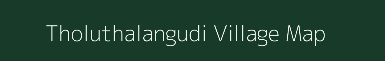 Tholuthalangudi village map in Tamil Nadu