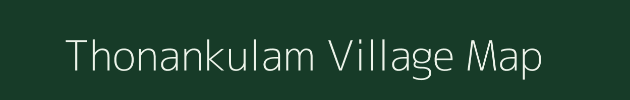 Thonankulam village map in Tamil Nadu