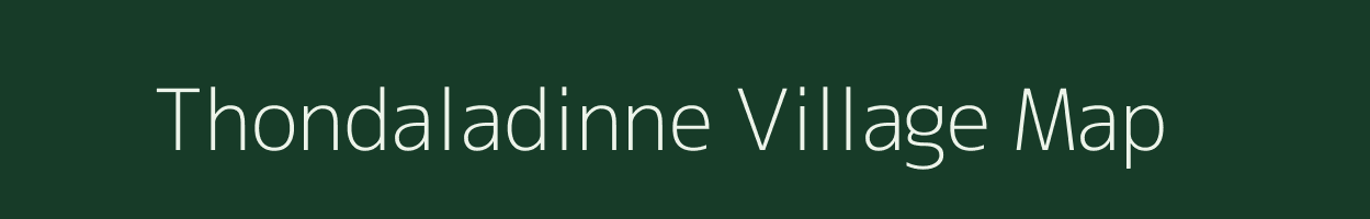 Thondaladinne village map in Andhra Pradesh