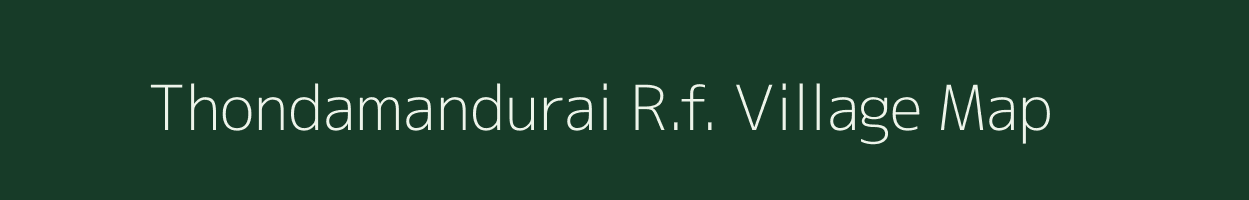 Thondamandurai R.f. village map in Tamil Nadu