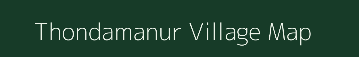 Thondamanur village map in Tamil Nadu