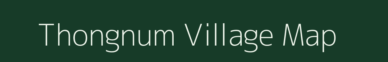 Thongnum village map in Assam