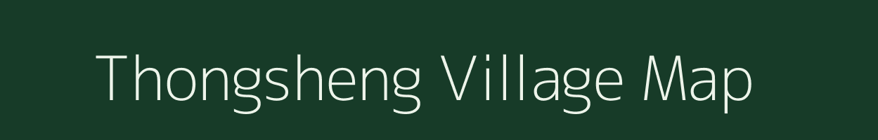 Thongsheng village map in Arunachal Pradesh