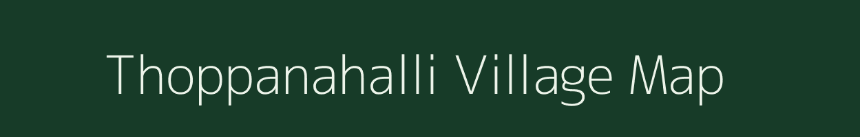 Thoppanahalli village map in Karnataka