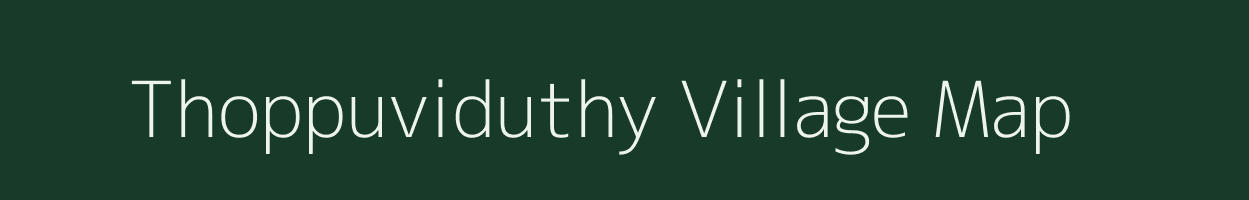 Thoppuviduthy village map in Tamil Nadu