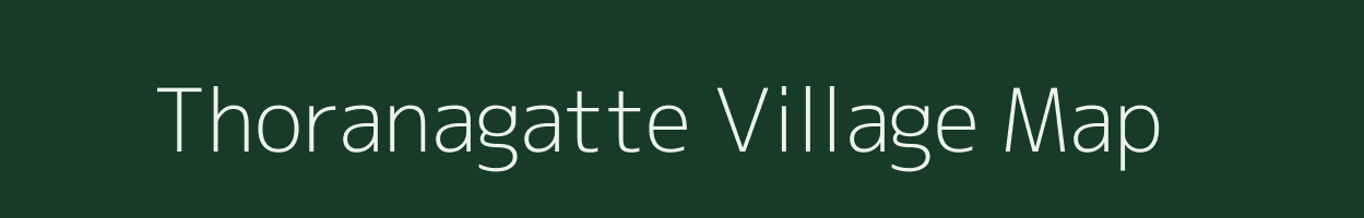 Thoranagatte village map in Karnataka