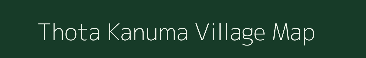 Thota Kanuma village map in Andhra Pradesh