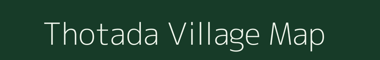 Thotada village map in Andhra Pradesh