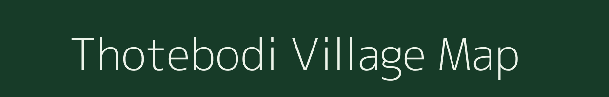 Thotebodi village map in Maharashtra