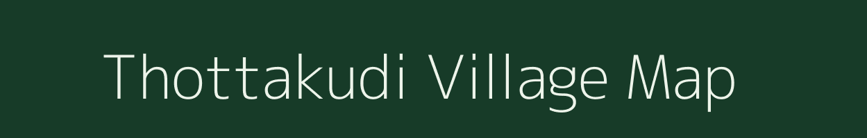 Thottakudi village map in Tamil Nadu