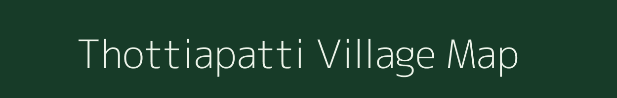 Thottiapatti village map in Tamil Nadu