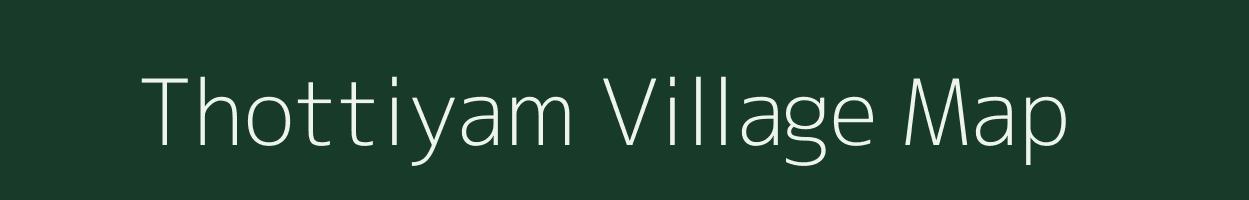 Thottiyam village map in Tamil Nadu