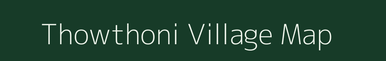 Thowthoni village map in Assam
