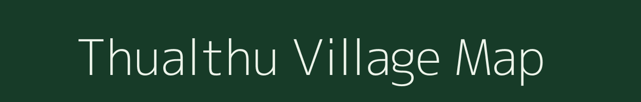 Thualthu village map in Mizoram