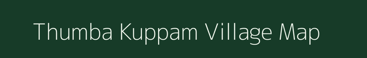 Thumba Kuppam village map in Andhra Pradesh