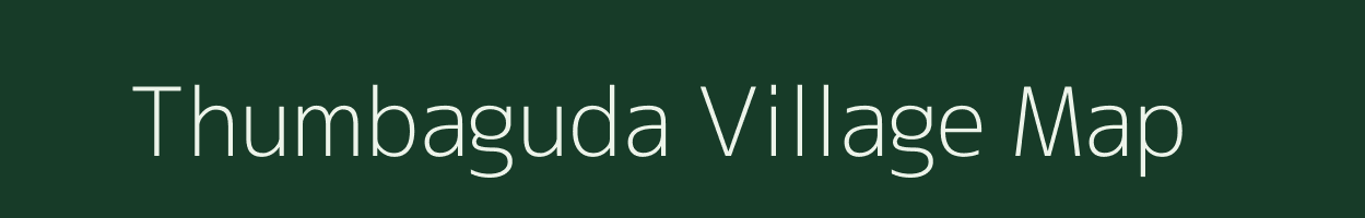 Thumbaguda village map in Andhra Pradesh