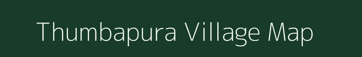 Thumbapura village map in Karnataka