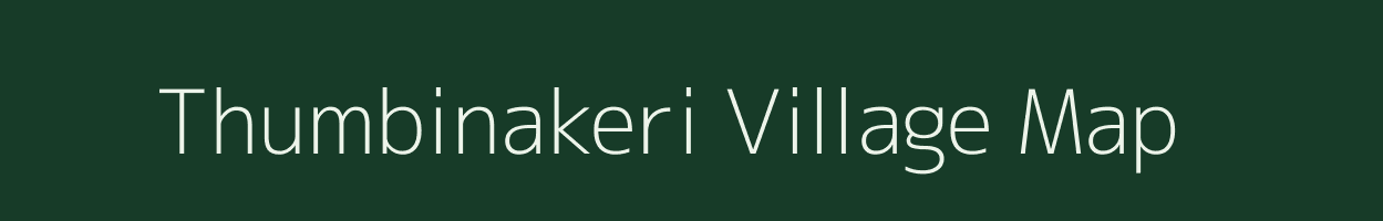 Thumbinakeri village map in Karnataka