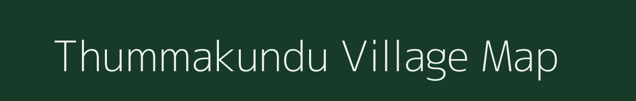 Thummakundu village map in Tamil Nadu