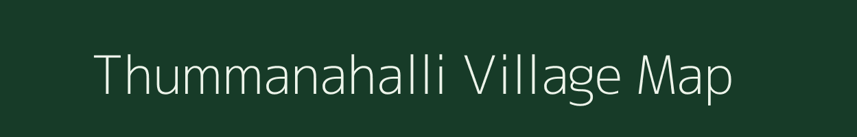 Thummanahalli village map in Karnataka