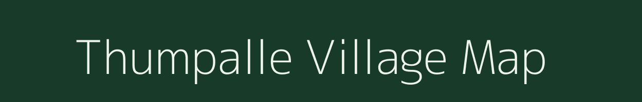 Thumpalle village map in Andhra Pradesh