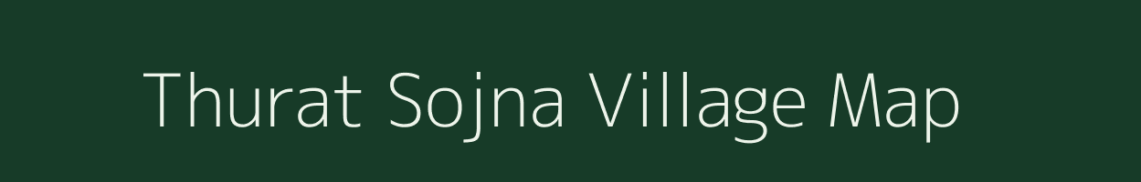 Thurat Sojna village map in Uttar Pradesh