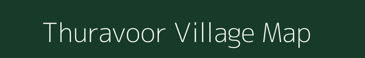 Thuravoor village map in Kerala