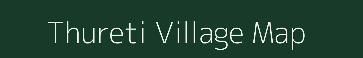 Thureti village map in Uttarakhand