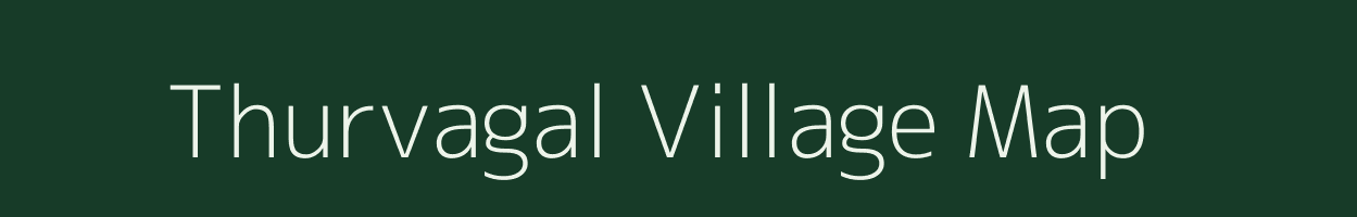 Thurvagal village map in Andhra Pradesh