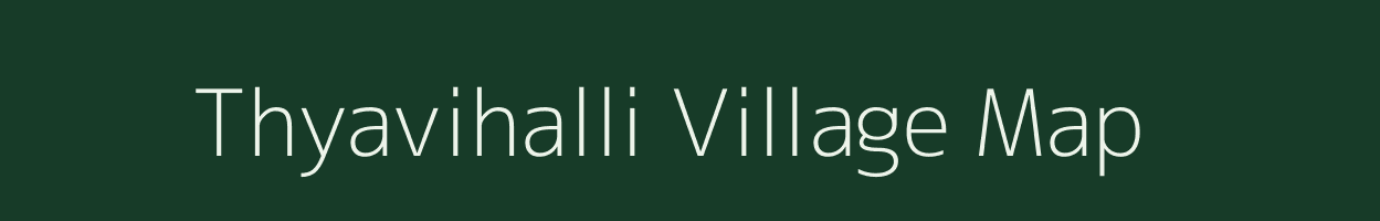 Thyavihalli village map in Karnataka