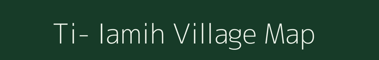 Ti- Iamih village map in Meghalaya