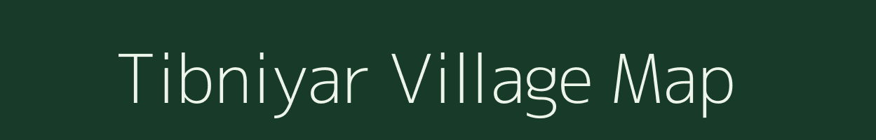 Tibniyar village map in Rajasthan