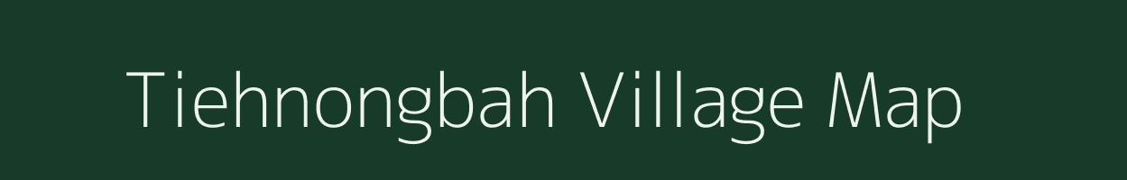 Tiehnongbah village map in Meghalaya