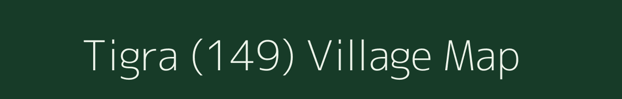 Tigra (149) village map in Haryana