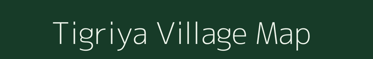 Tigriya village map in Rajasthan