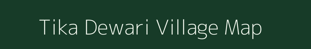 Tika Dewari village map in Uttar Pradesh