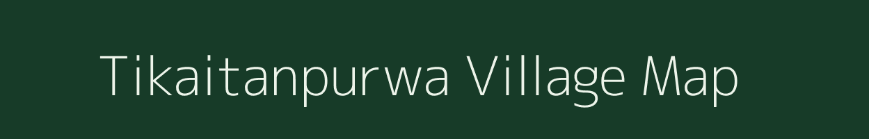 Tikaitanpurwa village map in Madhya Pradesh