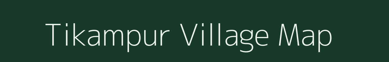 Tikampur village map in Uttar Pradesh